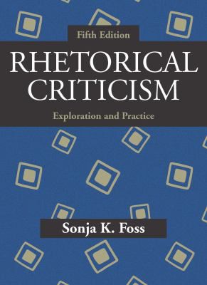 Rhetorical Criticism :Exploration & Practice