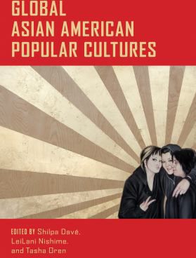Global Asian American Popular Cultures
