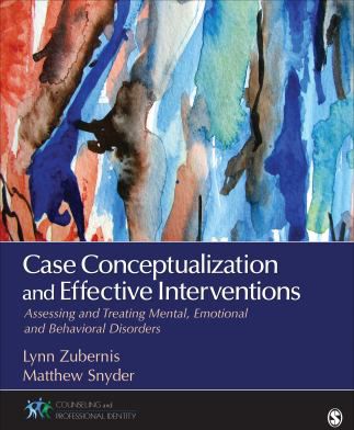 Case Conceptualization & Effective Interventions