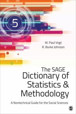 The SAGE Dictionary of Statistics & Methodology