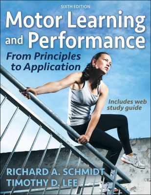 Motor Learning & Performance (w/Web SG Access)