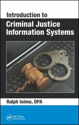 Intro to Criminal Justice Information Systems