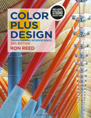 Color Plus Design : Transforming Interior Space - with STUDIO