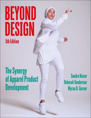 Beyond Design: Synergy of Apparel Product Development - Bundle Book + Studio Access Card