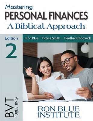 Mastering Personal Finances: A Biblical Approach