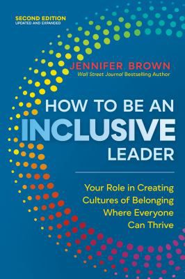 How to Be an Inclusive Leader