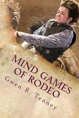 Mind Games of Rodeo