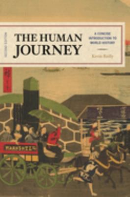 The Human Journey : A Concise Introduction to World History