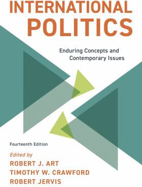 International Politics: Enduring Concepts & Contemporary Issues