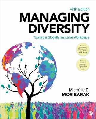 Managing Diversity : Toward a Globally Inclusive Workplace