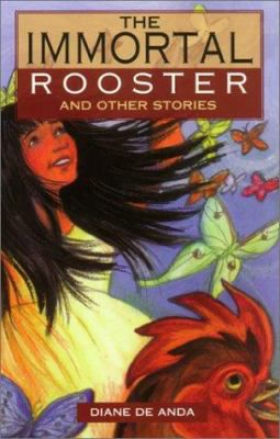 Immortal Rooster & Other Stories