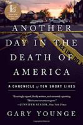 Another Day in the Death of America