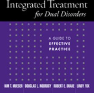 Integrated Treatment for Dual Disorders
