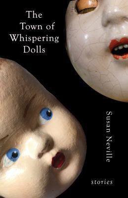 The Town of Whispering Dolls