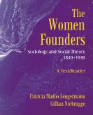 Women Founders: Sociology...1830-1930