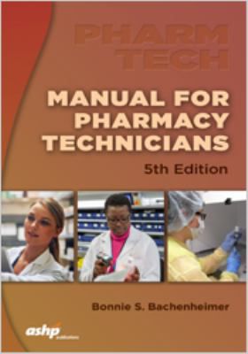 Manual for Pharmacy Technicians