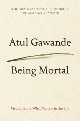 Being Mortal (large print edition)