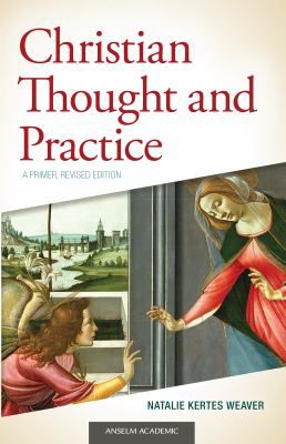 Christian Thought & Practice: A Primer