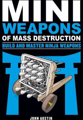 MINI WEAPONS OF MASS DESTRUCTI
