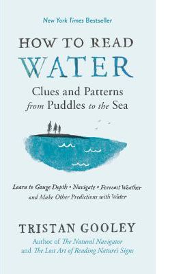 How to Read Water