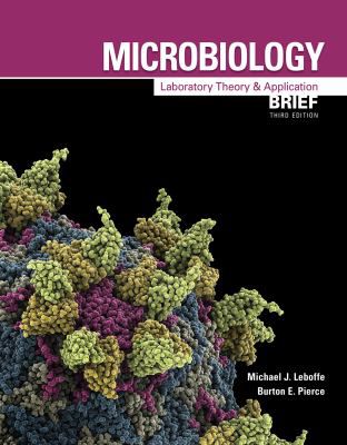 Microbiology: Laboratory Theory and Application, Brief