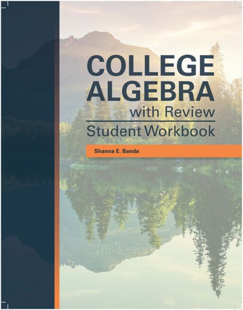 College Algebra (w/Review Wkbk)(CUSTOM): University Of Texas