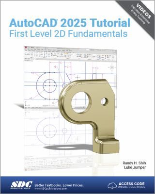 AutoCAD 2025 Tutorial 1st Level 2D Fundamentals