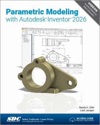 Parametric Modeling with Autodesk Inventor 2026