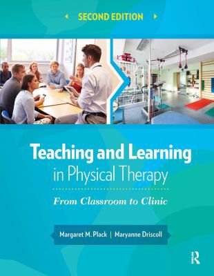 Teaching & Learning in Physical Therapy