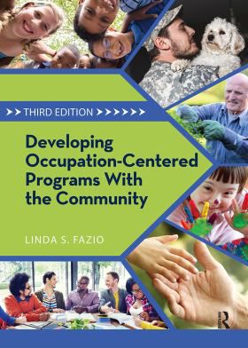 Developing Occupation-Centered Programs for the Community