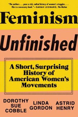 Feminism Unfinished