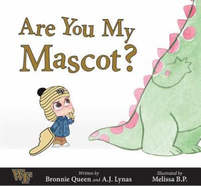 ARE YOU MY MASCOT
