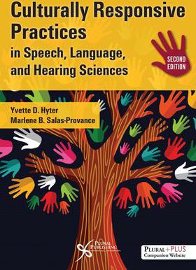 Culturally Responsive Practices in Speech, Language & Hearing Sciences