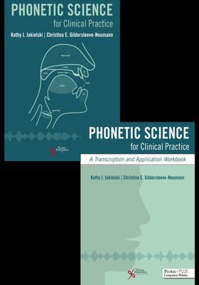 Phonetic Science for Clinical Practice