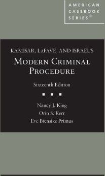 Modern Criminal Procedure (Casebook)