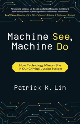 Machine See, Machine Do