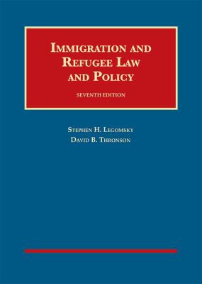 Immigration & Refugee Law & Policy