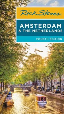 Rick Steves Amsterdam & the Netherlands