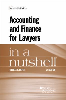 Accounting & Finance for Lawyers in a Nutshell