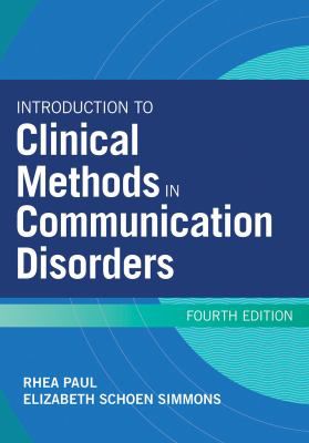 Intro to Clinical Methods in Communication Disorders