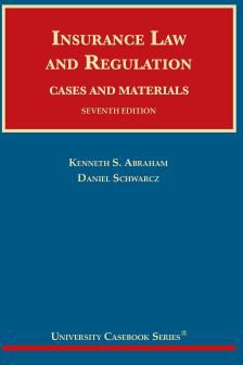 Insurance Law & Regulation (Casebook)