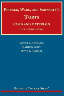 Torts, Cases & Materials