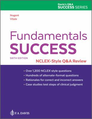 Fundamentals Success: NCLEX-Style Q&A Review