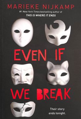 EVEN IF WE BREAK
