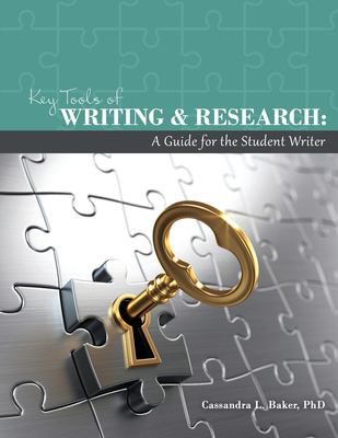 Key Tools of Writing & Research: Guide for Student Writer