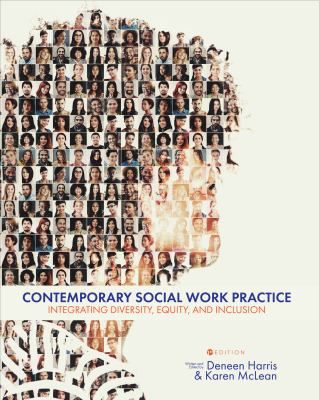 Contemporary Social Work Practice: Integrating Diversity, Equity, & Inclusion