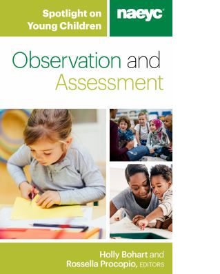 Spotlight on Young Children: Observation & Assessment