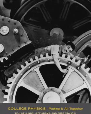 College Physics: Putting It All Together