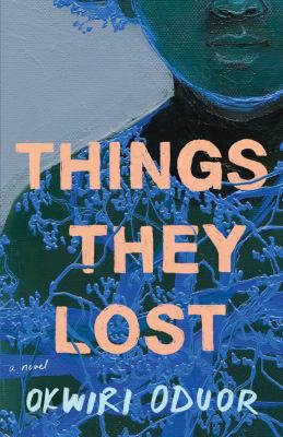 THINGS THEY LOST
