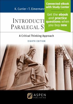 Introduction to Paralegal Studies: A Critical Thinking Approach, Eighth Edition